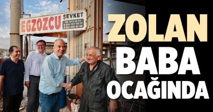 ZOLAN BABA OCAĞINDA