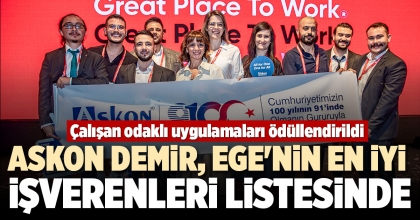 ASKON DEMİR, EGE'NİN EN İYİ İŞVERENLERİ LİSTESİNDE