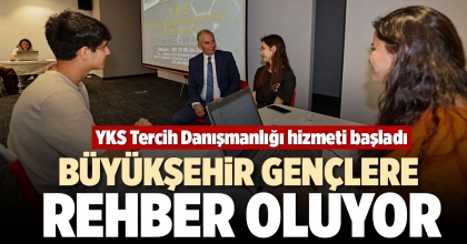 BÜYÜKŞEHİR GENÇLERE REHBER OLUYOR