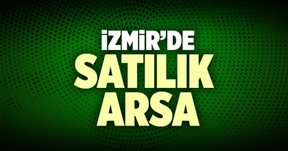 İzmir Satılık Arsa İlanı