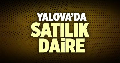 Yalova Satılık Daire İlanı