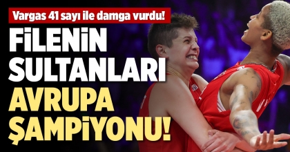 FİLENİN SULTANLARI AVRUPA ŞAMPİYONU