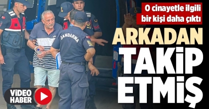 ARKADAN TAKİP ETMİŞ