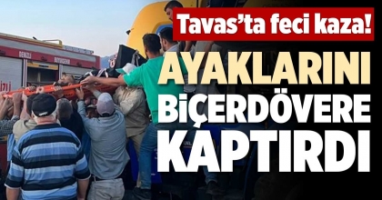 AYAKLARINI BİÇERDÖVERE KAPTIRDI