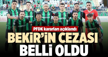 BEKİR’İN CEZASI BELLİ OLDU