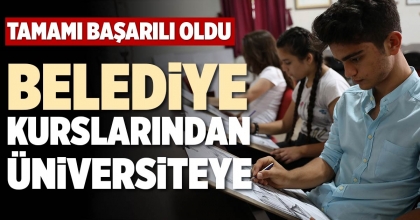 BELEDİYE KURSLARINDAN ÜNİVERSİTEYE