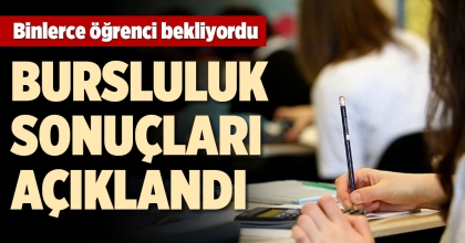 BURSLULUK SONUÇLARI AÇIKLANDI