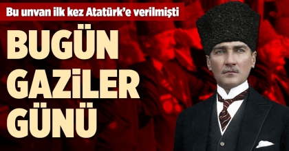 DENİZLİ PROTOKOLÜNDEN GAZİLER GÜNÜ MESAJLARI