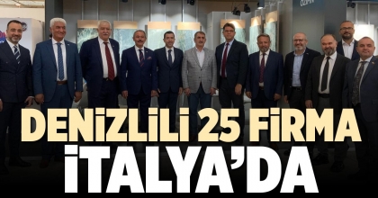 DENİZLİLİ 25 FİRMA İTALYA’DA