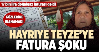 HAYRİYE TEYZE’YE FATURA ŞOKU