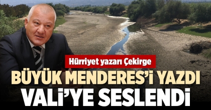 HÜRRİYET YAZARI ÇEKİRGE VALİ'YE SESLENDİ