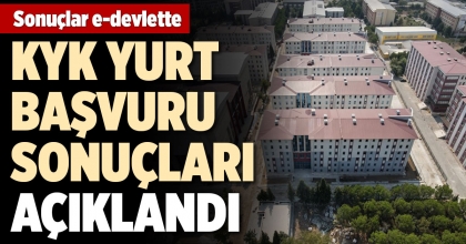 KYK YURT BAŞVURU SONUÇLARI AÇIKLANDI