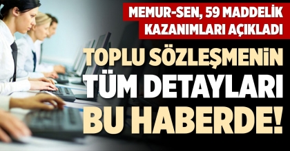 MEMUR-SEN, 59 MADDELİK KAZANIMLARI AÇIKLADI