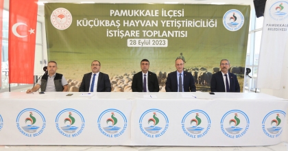 PAMUKKALE’DE HAYVANCILIK SEKTÖRÜ DEĞERLENDİRİLDİ