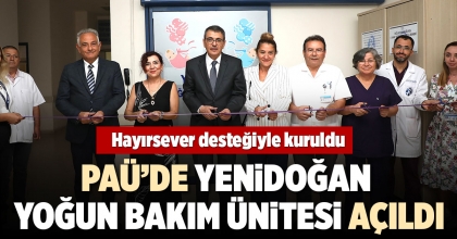 PAÜ’DE YENİDOĞAN YOĞUN BAKIM ÜNİTESİ AÇILDI