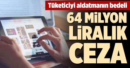 TİCARET BAKANLIĞI REKLAM KURULU'NDAN REKOR CEZA