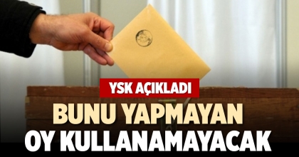 YSK'DEN OY KULLANACAK SEÇMENLERE UYARI