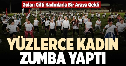 ZOLAN ÇİFTİ KADINLARLA BİR ARAYA GELDİ