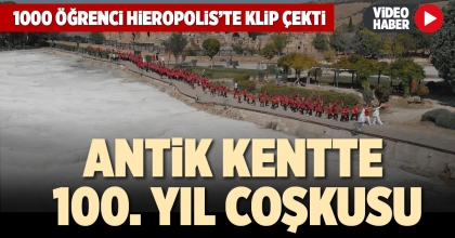 ANTİK KENTTE 100. YIL COŞKUSU