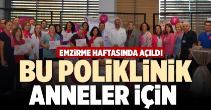 BU POLİKLİNİK ANNELER İÇİN