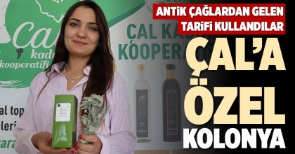 ÇAL’A ÖZEL KOLONYA