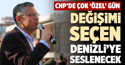 DEĞİŞİMİ SEÇEN DENİZLİ’YE SESLENECEK