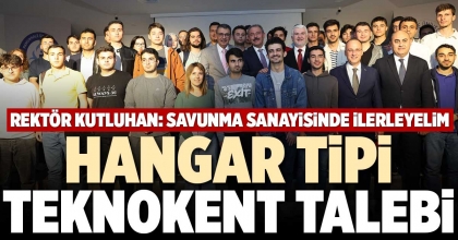 HANGAR TİPİ TEKNOKENT TALEBİ