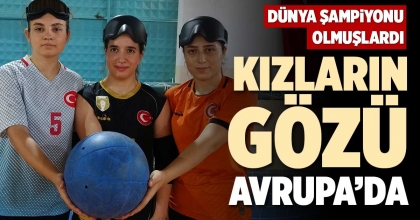 KIZLARIN GÖZÜ AVRUPA’DA