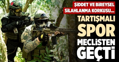 TARTIŞMALI SPOR MECLİSTEN GEÇTİ