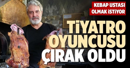 TİYATRO OYUNCUSU ÇIRAK OLDU