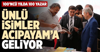 ÜNLÜ İSİMLER ACIPAYAM’A GELİYOR