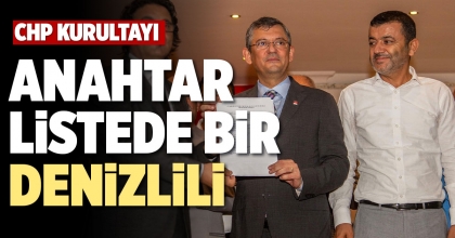 ANAHTAR LİSTEDE BİR DENİZLİLİ