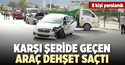 KARŞI ŞERİDE GEÇEN ARAÇ DEHŞET SAÇTI