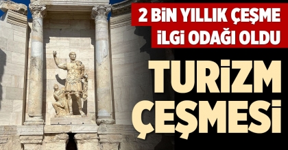 2 BİN YILLIK ÇEŞME İLGİ ODAĞI OLDU