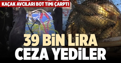 39 BİN LİRA CEZA YEDİLER