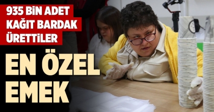 935 BİN ADET KAĞIT BARDAK ÜRETTİLER