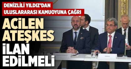 ACİLEN ATEŞKES İLAN EDİLMELİ