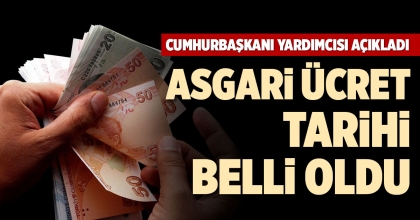 ASGARİ ÜCRET TARİHİ BELLİ OLDU