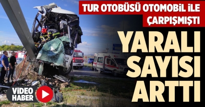 ÇARDAK'TAKİ KAZADA YARALI SAYISI 29'A YÜKSELDİ