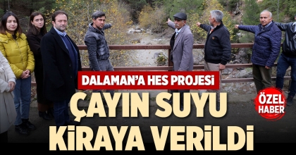 DALAMAN’A HES PROJESİ