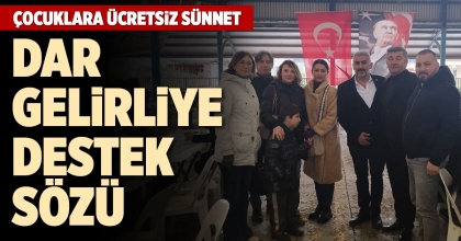 DAR GELİRLİYE DESTEK SÖZÜ