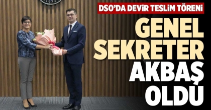 DSO’DA DEVİR TESLİM TÖRENİ