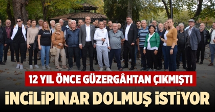 İNCİLİPINAR DOLMUŞ İSTİYOR