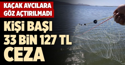 KAÇAK AVCILARA GÖZ AÇTIRILMADI