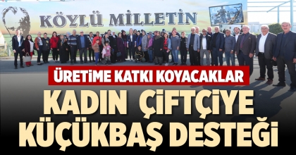 KADIN ÇİFTÇİYE KÜÇÜKBAŞ DESTEĞİ