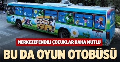 MERKEZEFENDİLİ ÇOCUKLAR DAHA MUTLU