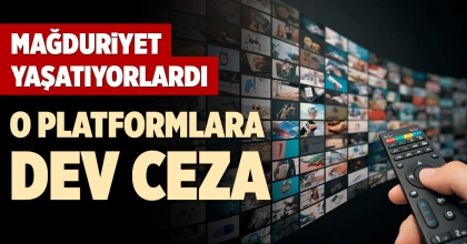 O PLATFORMLARA DEV CEZA