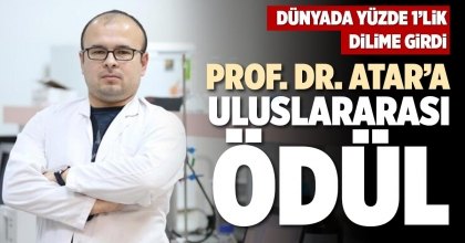 PROF. DR. ATAR’A ULUSLARARASI ÖDÜL