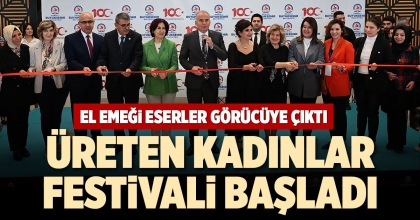 ÜRETEN KADINLAR FESTİVALİ BAŞLADI