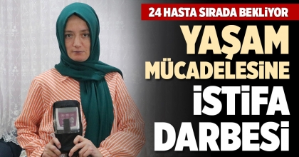 YAŞAM MÜCADELESİNE İSTİFA DARBESİ